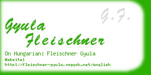 gyula fleischner business card